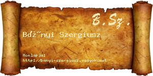 Bányi Szergiusz névjegykártya